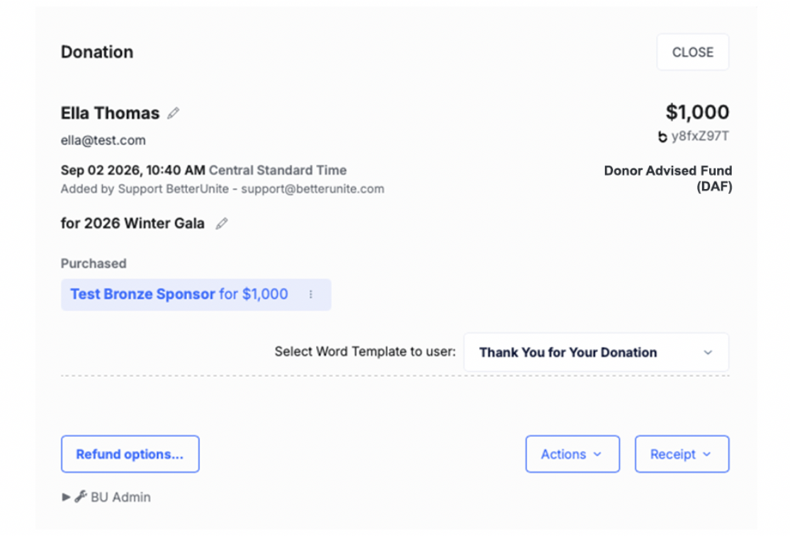 Donation record for Ella Thomas: 1,000 dollars paid by Donor Advised Fund (DAF) for the 2026 Winter Gala, a Test Bronze Sponsor purchase, the Thank You for Your Donation Word template selected, with Refund options, Actions and Receipt buttons