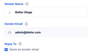 Sender settings: Sender Name Better Stage, Sender Email on the organisation domain, and Reply To set to the same as the sender email