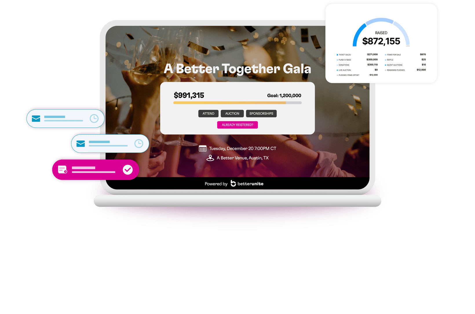 A Better Together Gala event page on a laptop, surrounded by guest emails, a payment confirmation, and a live gauge reading $872,155 raised