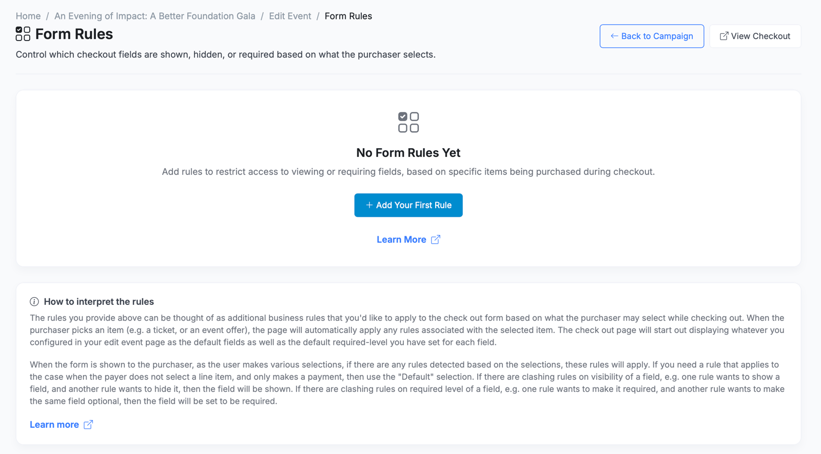 Form Rules page: control which checkout fields are shown, hidden or required based on what the purchaser selects, with an Add Your First Rule button
