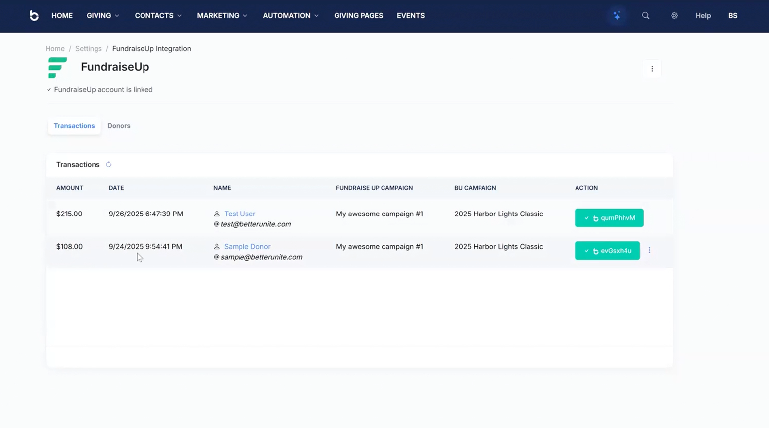 FundraiseUp integration screen with the account linked and a Transactions tab listing gifts by amount, date, donor, Fundraise Up campaign and matched BetterUnite campaign